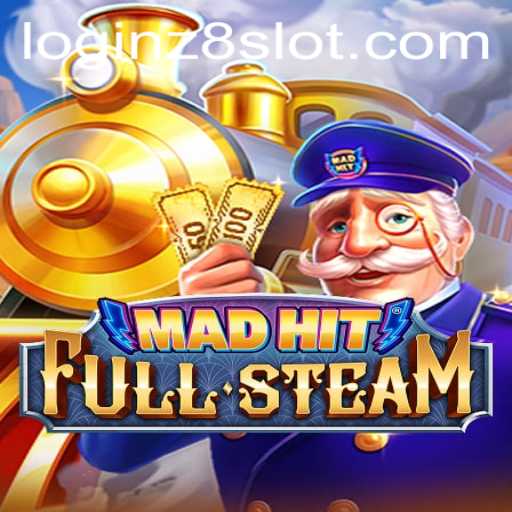 Unveiling the Excitement of MadHitFullSteam: A Dynamic Gaming Experience with Z8slot
