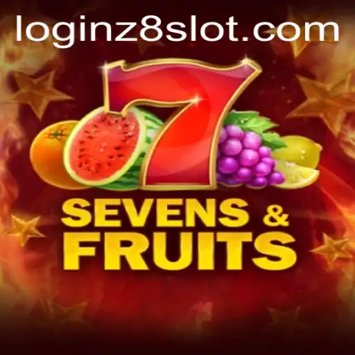 SevensFruits: The Ultimate Gaming Experience with Z8slot
